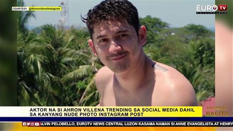 Ahron Villena posts throwback nude photo .